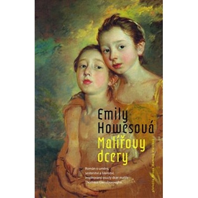 Malířovy dcery - Emily Howesová