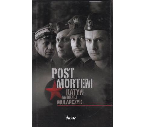 Post Mortem-Katyň - Andrzej Mularczyk