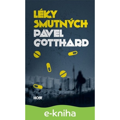 Léky smutných - Pavel Gotthard CZ