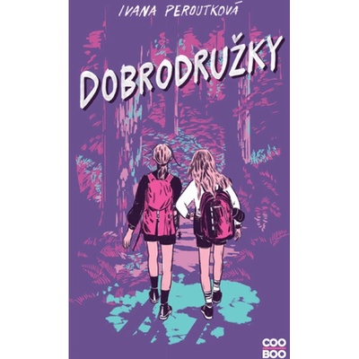 Dobrodružky - Ivana Peroutková