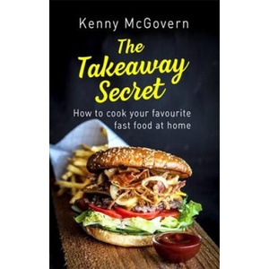 Takeaway Secret, 2nd edition | Kenny McGovern (ISBN: 9781472140050)