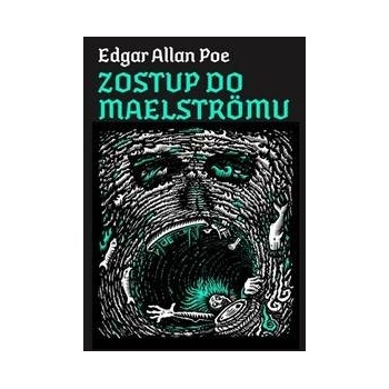 Zostup do Maelströmu