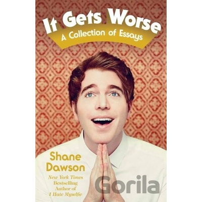 It Gets Worse: A Collection of Essays - Paperb- Shane Dawson
