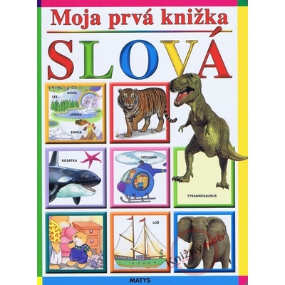 Moja prvá knižka - SLOVÁ