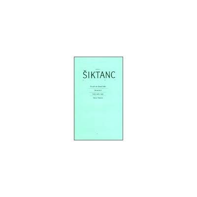 Dílo 5 Karel Šiktanc