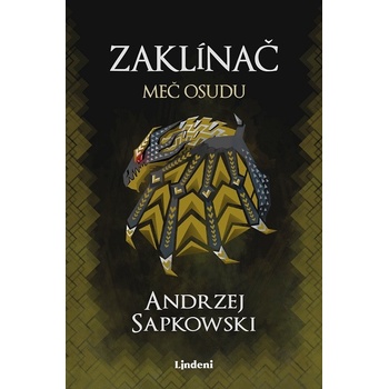 Zaklínač II.: Meč osudu - Andrzej Sapkowski