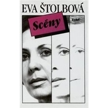 Scény. Nekomponovaná novela 1990-1991 - Eva Štolbová