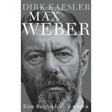 Max Weber - Kaesler, Dirk