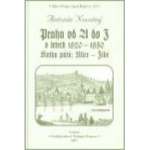 Praha od A do Z.V. v letech 1820-1850