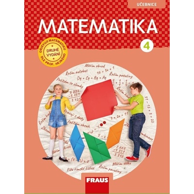 Matematika 4 dle prof. Hejného nová generace