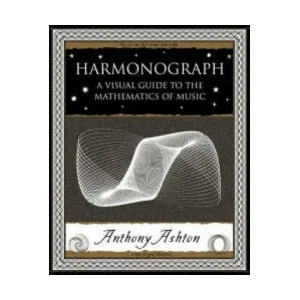Harmonograph | Anthony Ashton (2005)