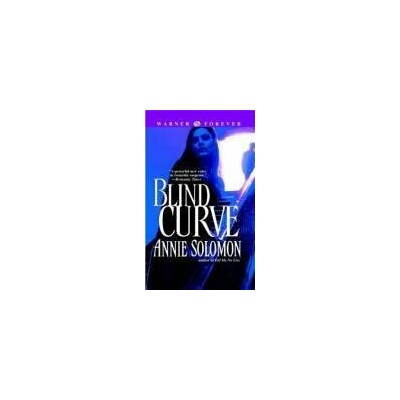 Blind Curve - Annie Solomon