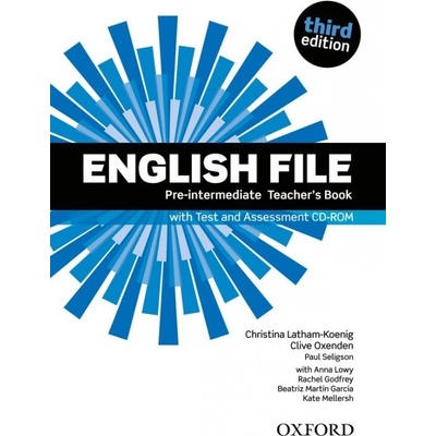 English File Pre-Intermediate Teacher´s Book with Test and Assessment CD-ROM - Christina Latham-Koenig; Clive Oxenden; Paul Selingson