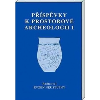 Příspěvky k prostorové archeologii 1