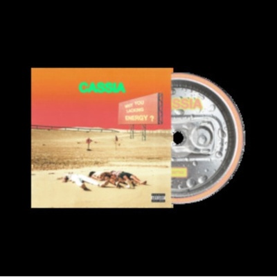 Cassia - Why You Lacking Energy? CD