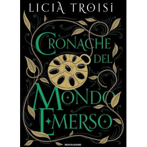 Cronache del mondo emerso. La saga completa | Licia Troisi (ISBN: 9788804772613)
