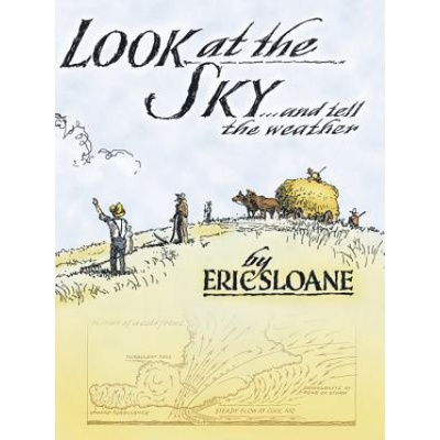 Look at the Sky and Tell the Weather | Eric Sloane