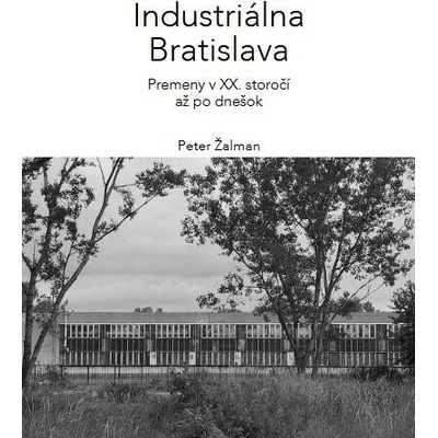 Industriálna Bratislava