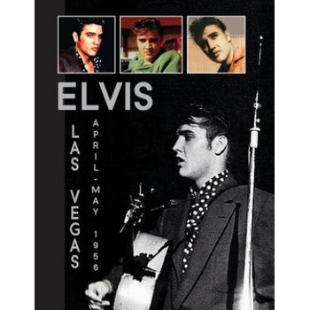 Elvis Las Vegas 1956 | Paul Belard