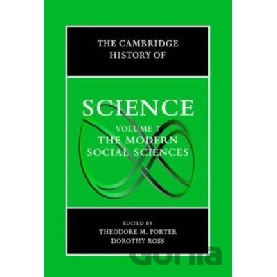 The Cambridge History of Science: Volume 7 - Theodore M. Porter, Dorothy Ross