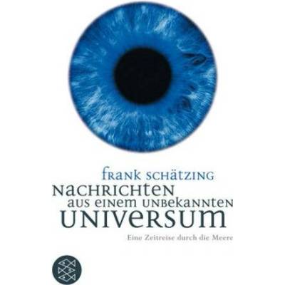 Nachrichten aus einem unbekannten Universum Schtzing FrankPaperback