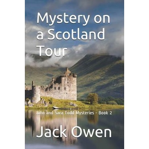 Mystery on a Scotland Tour | Mark Owen, Jack Owen (ISBN: 9781724076977)
