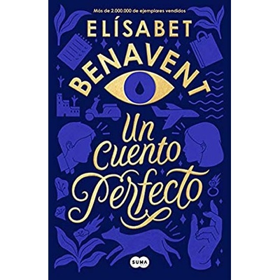 Un cuento perfecto - Elísabet Benavent