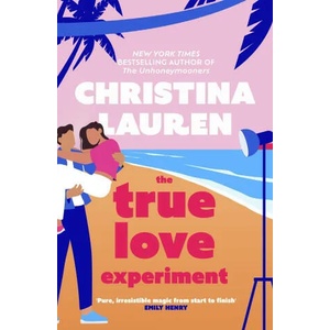 The True Love Experiment (ISBN: 9780349433639)
