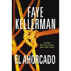 El Ahorcado | Faye Kellerman (2016)