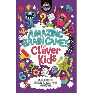 Amazing Brain Games for Clever Kids (R) | Gareth Moore, Chris Dickason (ISBN: 9781780556642)