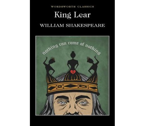 King Lear - Wordsworth Classics - William Shakespeare