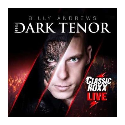 The Dark Tenor - Classic Roxx Live CD