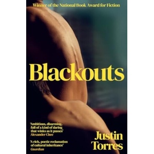 Blackouts | Justin Torres (ISBN: 9781847083982)