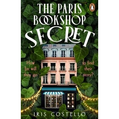 The Paris Bookshop Secret - Iris Costello