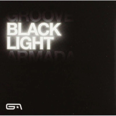 GROOVE ARMADA: BLACK LIGHT CD