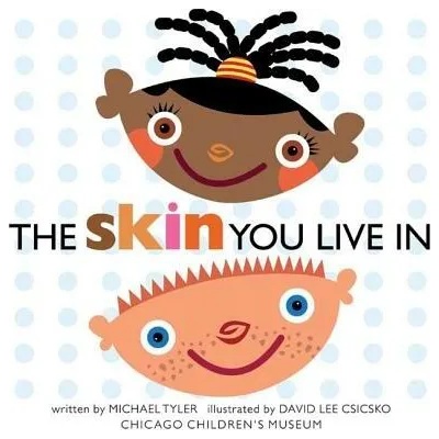Skin You Live In