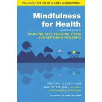 Mindfulness for Health