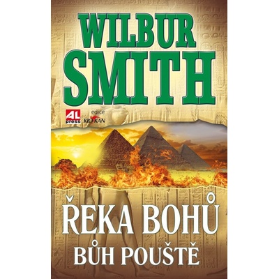 Smith Wilbur - Řeka bohů - Bůh pouště