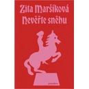 Nevěřte sněhu