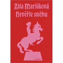 Nevěřte sněhu