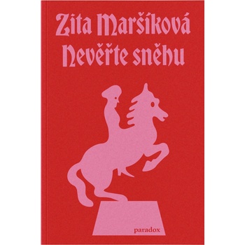 Nevěřte sněhu