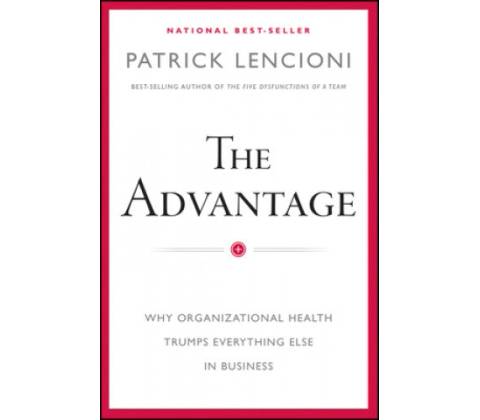 Advantage - Lencioni Patrick M