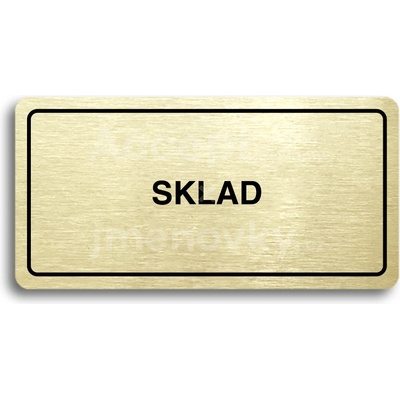 ACCEPT Piktogram SKLAD - zlatá tabulka - černý tisk