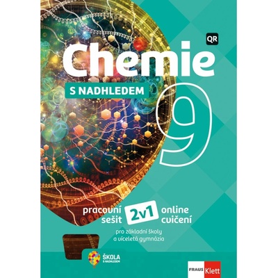 Chemie s nadhledem 9 pracovní sešit