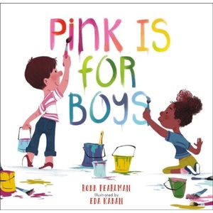 Pink Is for Boys (ISBN: 9798894143552)