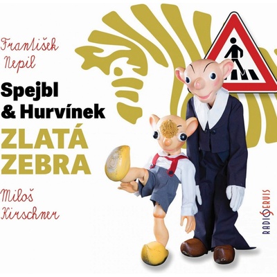 Hurvínkova zlatá zebra - Helena Štáchová; Martin Klásek