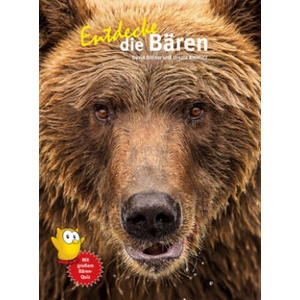 Entdecke die Bären | David Bitter, Ursula Amstutz (ISBN: 9783866594883)