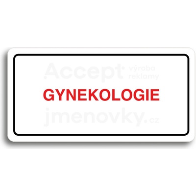 ACCEPT Piktogram GYNEKOLOGIE - bílá tabulka - barevný tisk