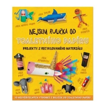 Nejsem rulička od toaletního papíru Sara Stanford