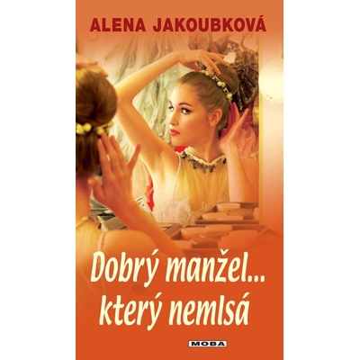 Dobrý manžel... který nemlsá